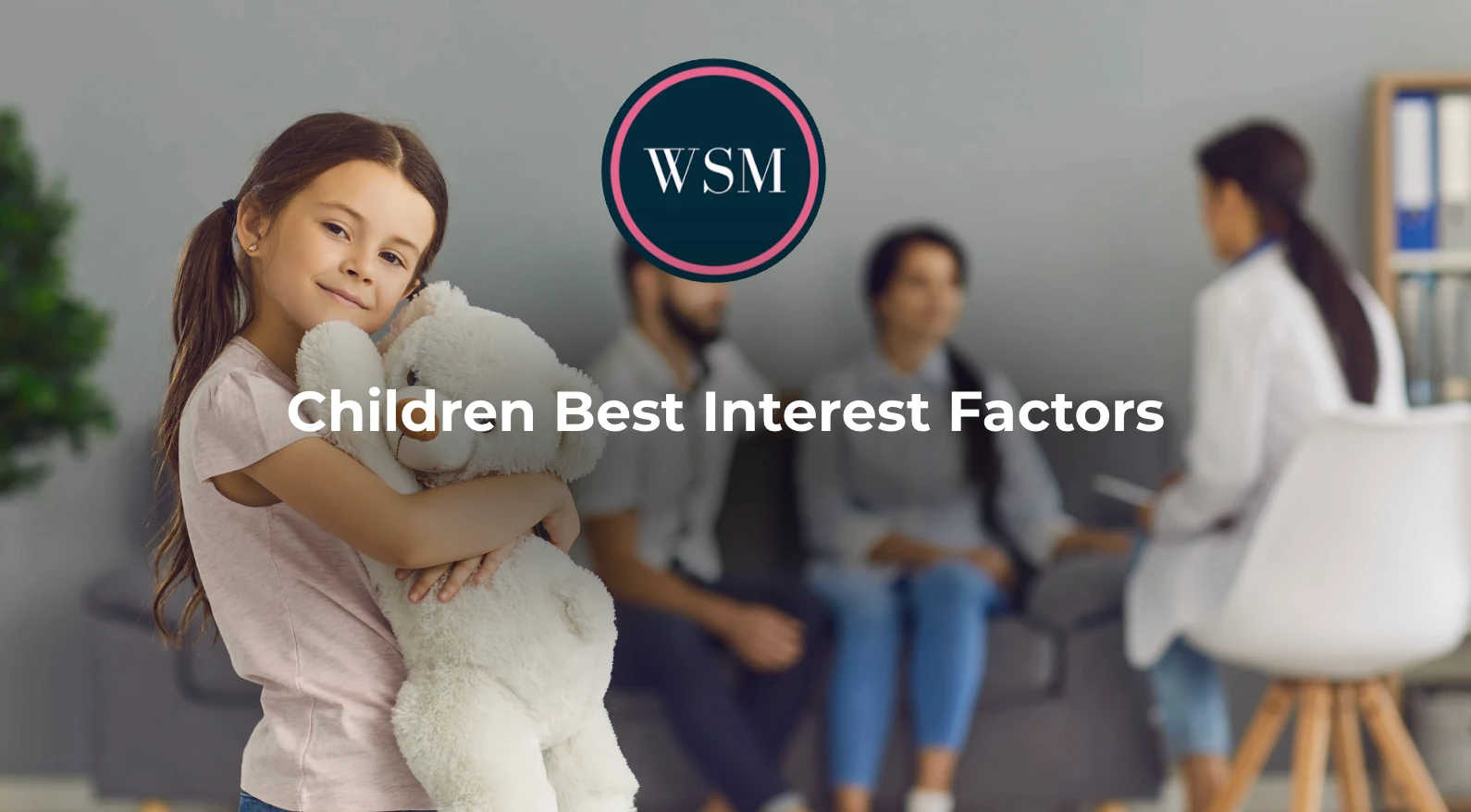 Children Best Interest Factors